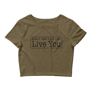 Don't Just Live Life Signature Crop Top Navy Green Heather