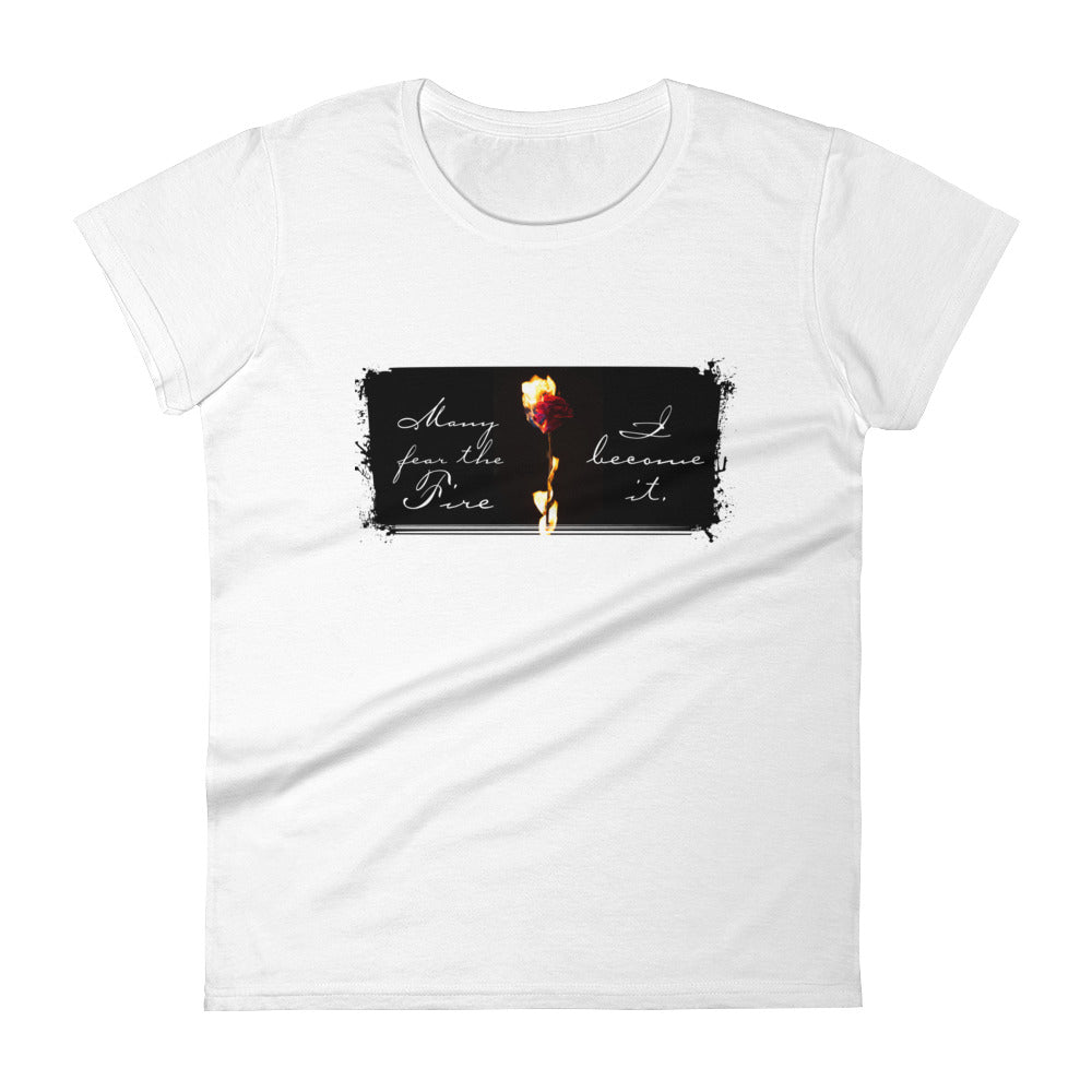 Become The Fire Women's Tee